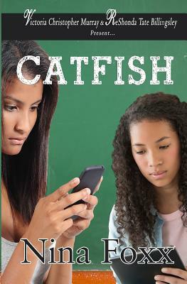 Catfish by Nina Foxx