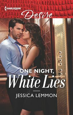 One Night, White Lies: A best friend's sister, mistaken identity romance by Jessica Lemmon