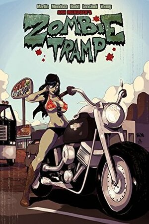 Zombie Tramp Volume 4: Sleazy Rider by Winston Young, Jason Martin, Dennis Budd, Anna Lencioni, Dan Mendoza