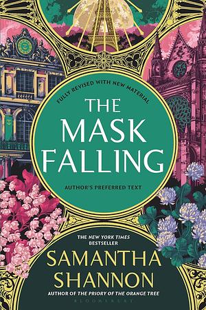 The Mask Falling by Samantha Shannon