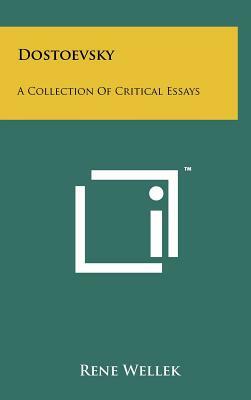 Dostoevsky: A Collection of Critical Essays by René Wellek