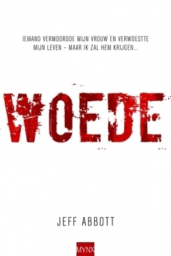 Woede by Jeff Abbott