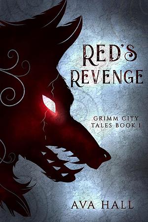 Red's Revenge by Ava Hall