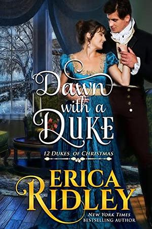 Dawn with a Duke by Erica Ridley