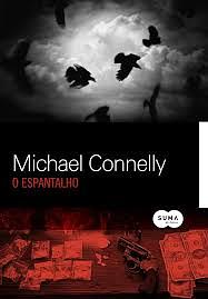 O Espantalho by Michael Connelly