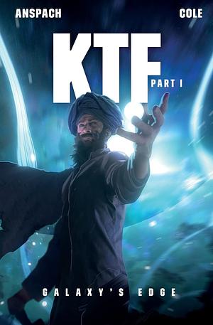 KTF Part 1 by Jason Anspach