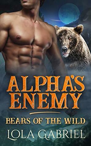 Alpha's Enemy by Lola Gabriel