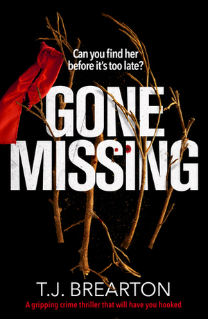 Gone Missing by T.J. Brearton