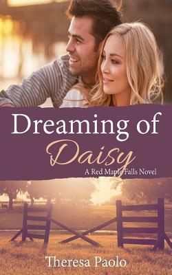 Dreaming of Daisy by Theresa Paolo