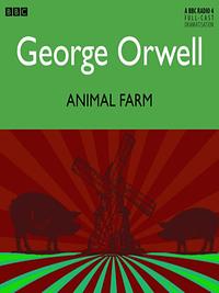 Animal Farm by George Orwell