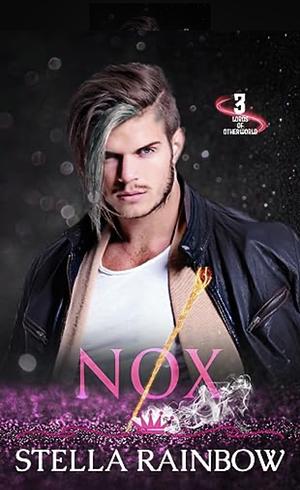 Nox by Stella Rainbow