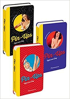Pin-Ups: Night and Day by Earl Moran, Earl Christie, Edward d'Ancona, Gil Elvgren, Al Buell