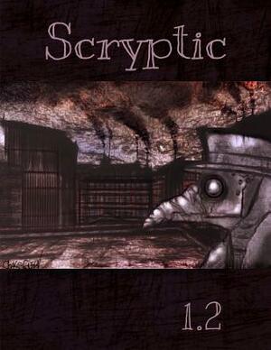 Scryptic 1.2 by Lori a. Minor, Chase Gagnon