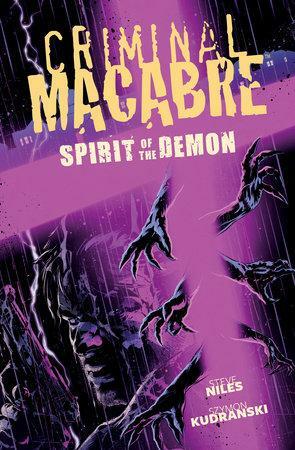 Criminal Macabre: Spirit of the Demon by Steve Niles