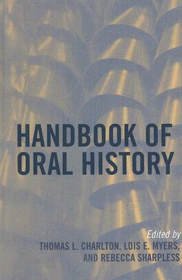Handbook of Oral History by 