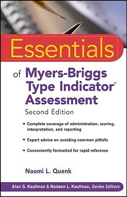 Essentials of Myers-Briggs Type Indicator Assessment by Naomi L. Quenk