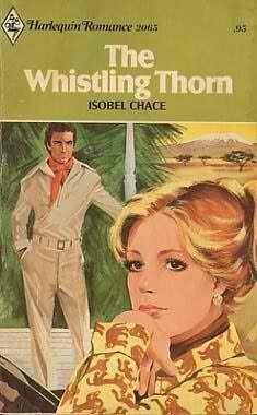 The Whistling Thorn by Isobel Chace