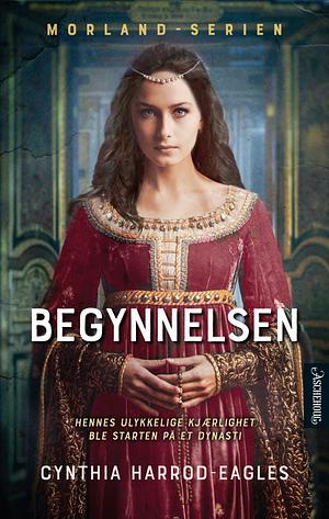 Begynnelsen by Torleif Sjøgren-Erichsen, Cynthia Harrod-Eagles