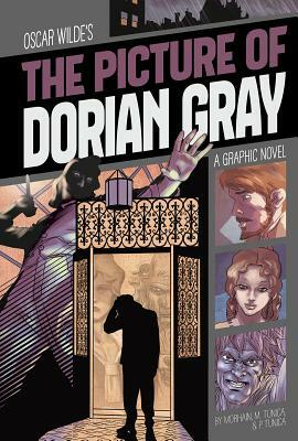 The Picture of Dorian Gray: A Graphic Novel by Jorge C. Morhain