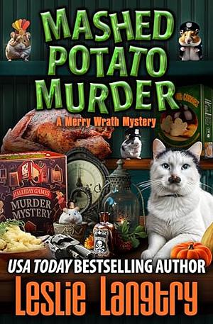 Mashed Potato Murder by Leslie Langtry