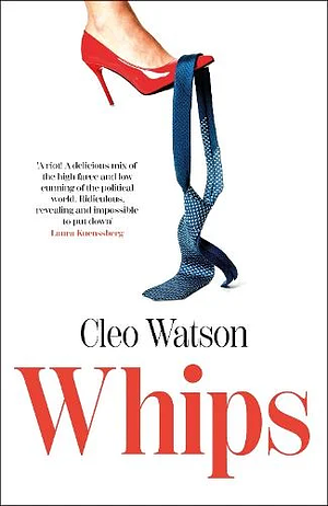 Whips by Cleo Watson