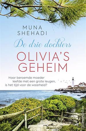 Olivia's geheim by Muna Shehadi