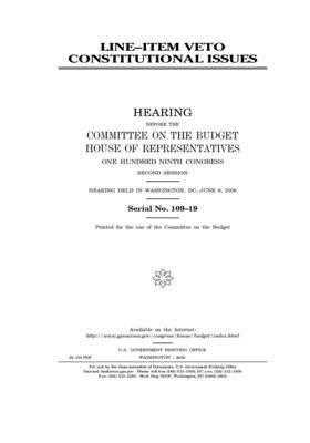 Line-item veto constitutional issues by United States Congress, Committee on the Budget (house), United States House of Representatives