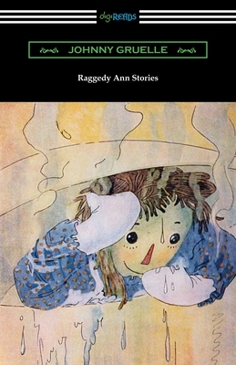 Raggedy Ann Stories by Johnny Gruelle