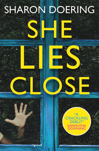 She Lies Close by Sharon Doering