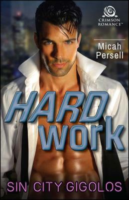 Hard Work by Micah Persell