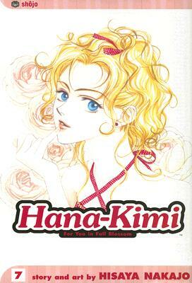 Hana-Kimi, Vol. 7: American Girl by Hisaya Nakajo