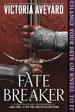 Fate Breaker by Victoria Aveyard