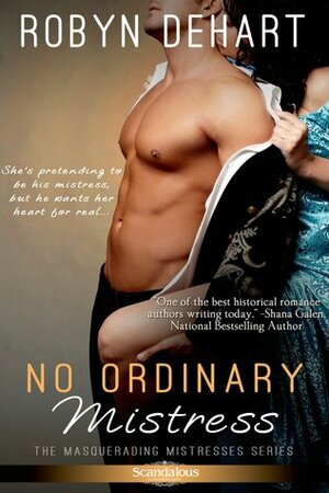 No Ordinary Mistress by Robyn DeHart