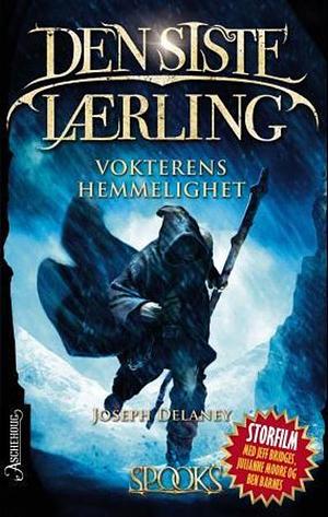 Vokterens hemmelighet by Joseph Delaney