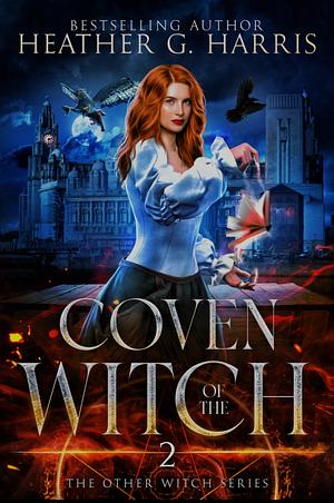 Coven of the Witch by Heather G. Harris