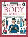 How The Body Works by Carol Vorderman, Steve Parker