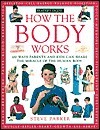 How The Body Works by Steve Parker, Carol Vorderman