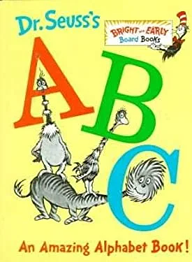 Dr. Seuss's ABC: An Amazing Alphabet Book! by Dr. Seuss