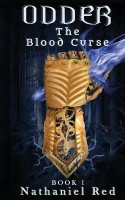 Odder: The Blood Curse by Nathaniel Red