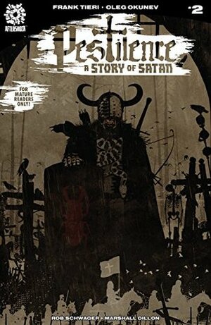 Pestilence: A Story of Satan #2 by Tim Bradstreet, Oleg Okunev, Marshall Dillon, Rob Schwager, Frank Tieri