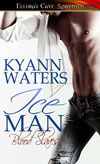 Ice Man by KyAnn Waters