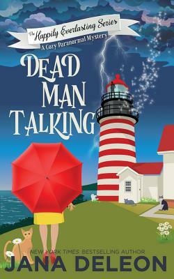Dead Man Talking by Jana DeLeon