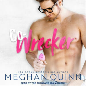Co-Wrecker by Meghan Quinn