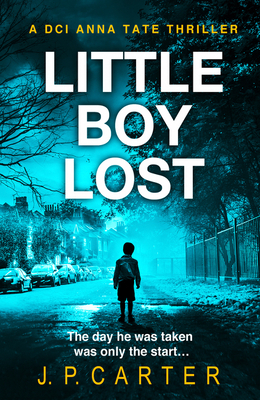 Little Boy Lost by J.P. Carter