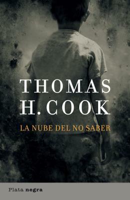La Nube del No Saber = The Cloud of Unknowing by Thomas H. Cook