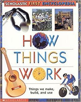 How Things Work by Claire Llewellyn