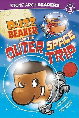 Buzz Beaker and the Outer Space Trip by Bill McGuire, Cari Meister