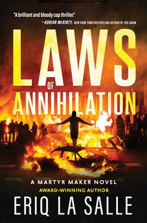 Laws of Annihilation by Eriq La Salle