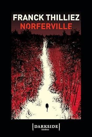 Norferville by Franck Thilliez