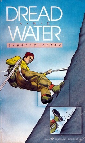 Dread and Water by Douglas Clark